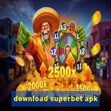 download superbet apk